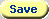 Save